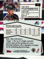 2001 Topps Gold Label Peter Forsberg Class 2 Gold /299