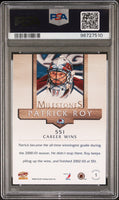 2003 Pacific Patrick Roy Milestones PSA 10