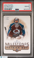 2003 Pacific Patrick Roy Milestones PSA 10